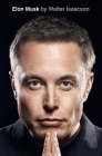 Elon Musk By Walter Isaacson Cover Image